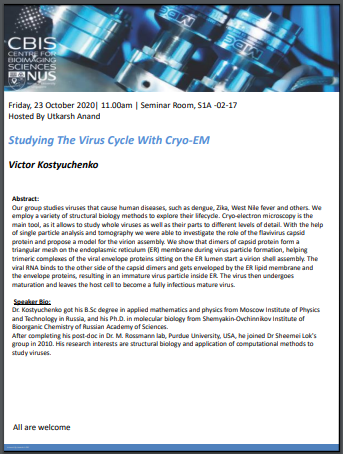 CBIS Seminar: Studying the virus life cycle with Cryo-EM by Victor Kostyuchenko