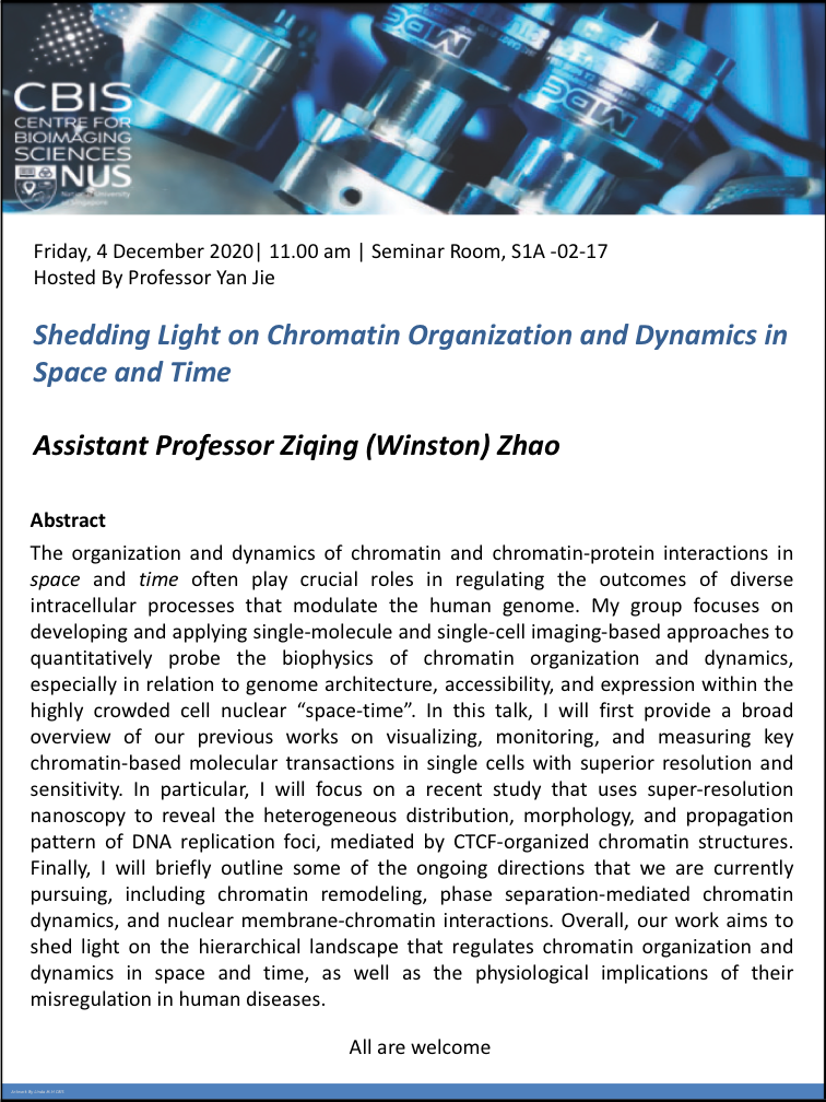 CBIS Seminar: Shedding light on chromatin organization and dynamics in space and time by Ziqing (Winston) Zhao