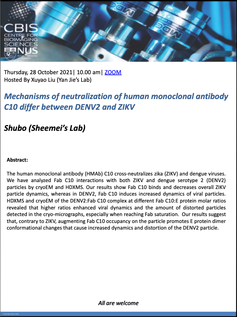 CBIS Seminar: Mechanisms of neutralisation of human monoclonal antibody C10 differ between DENV2 and ZIKV